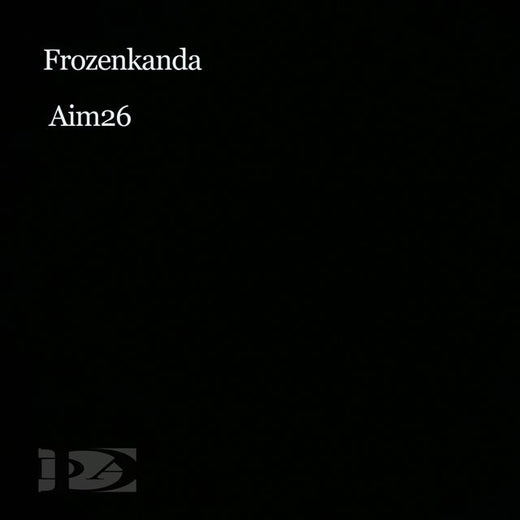 Frozenkanda - 'Aim26' [Ringtone]