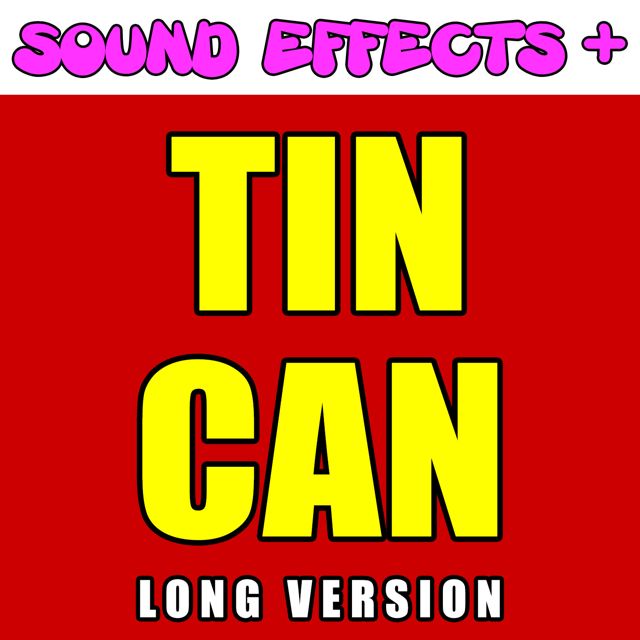 Text! Tones! - 'Tin Can Long Version (Text Tone)' [Ringtone]