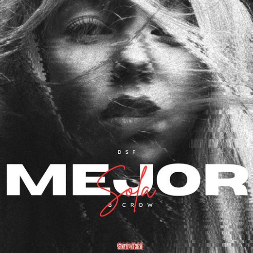 DSF - 'Mejor Sola' [Ringtone]