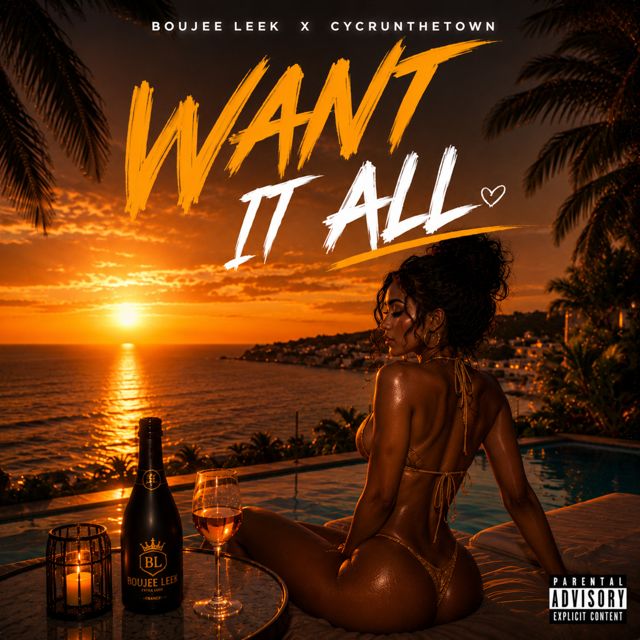 boujee leek - 'Want It All (feat. cycrunthetown)' [Ringtone]