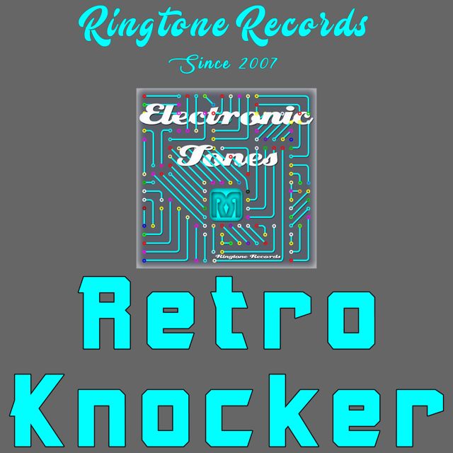 RR Collective - 'Retro Knocker (Beeps and Bells)' [Ringtone]