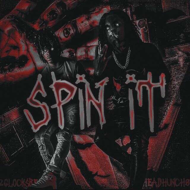 2Glocks.Red - 'spin it (feat. Headhunch0)' [Ringtone]