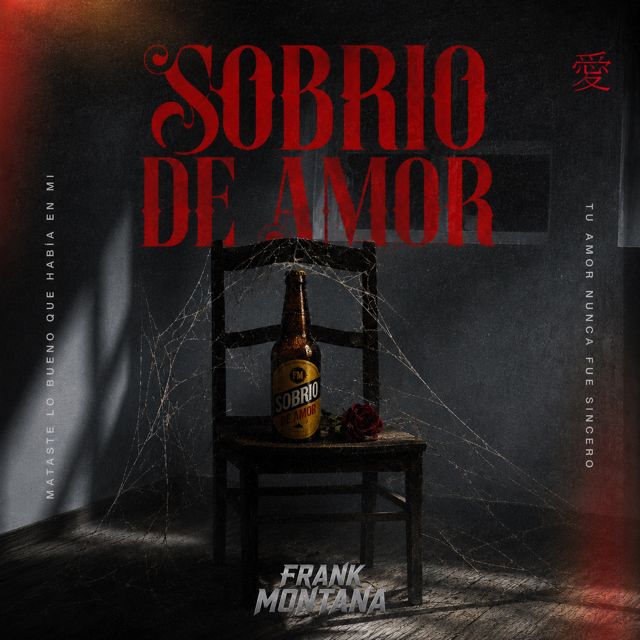 Frank Montana - 'SOBRIO DE AMOR' [Ringtone]