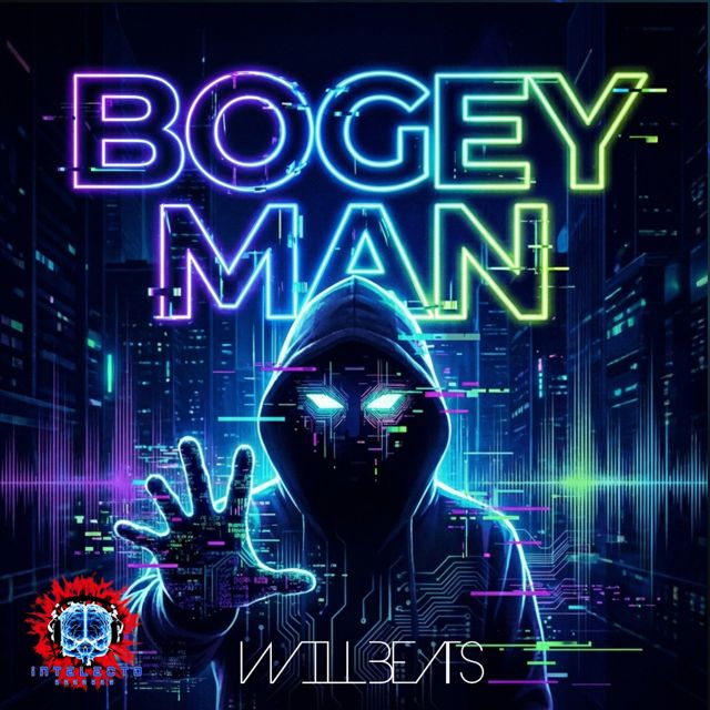 Dj Will Beats - 'Bogeyman' [Ringtone]