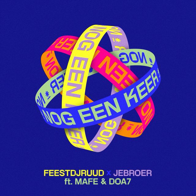 FeestDJRuud - 'Nog een keer (feat. Jebroer & DOA 7 & Mafe)' [Ringtone]