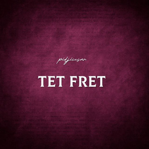 pidjicesar - 'Tèt Frèt' [Ringtone]