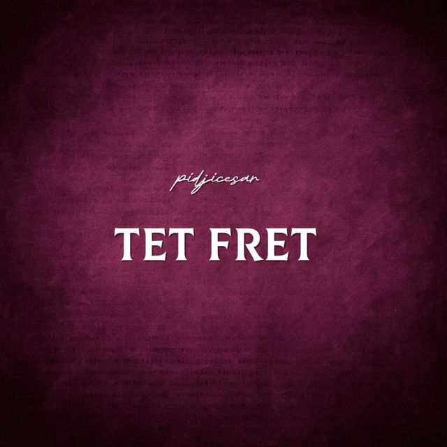pidjicesar - 'Tèt Frèt' [Ringtone]