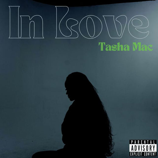 Tasha Mac - 'In Love' [Ringtone]