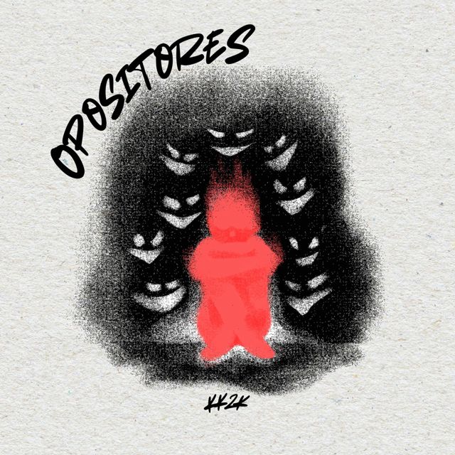 kk2k - 'OPOSITORES (feat. Dreew No Beat)' [Ringtone]
