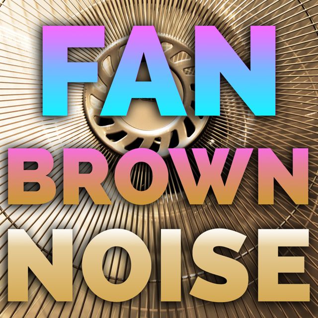 Fan On - 'Fan Brown Noise (20 Minutes)' [Ringtone]