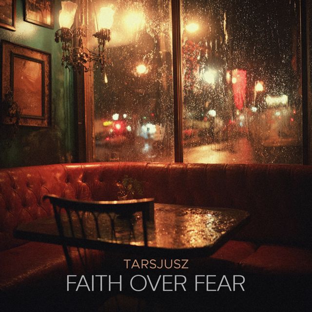 Tarsjusz - 'Faith Over Fear' [Ringtone]