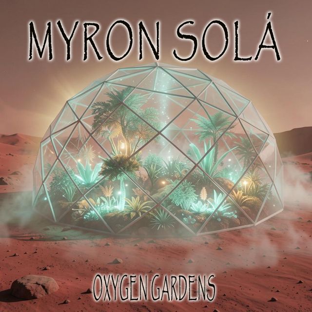 Myron Solá - 'Oxygen Gardens' [Ringtone]