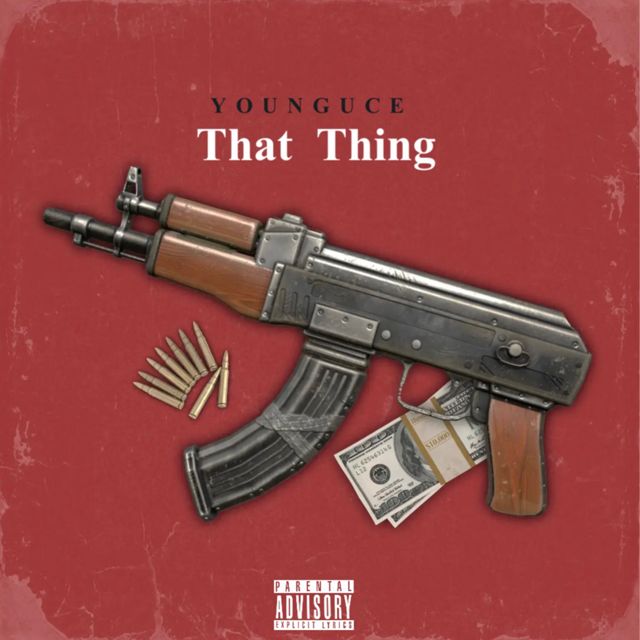 YOUNGUCE - 'THAT THING' [Ringtone]