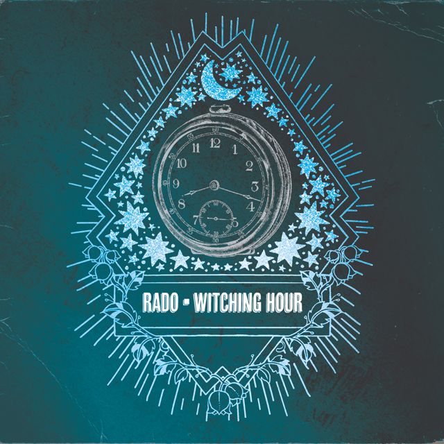 Rado - 'Witching Hour' [Ringtone]