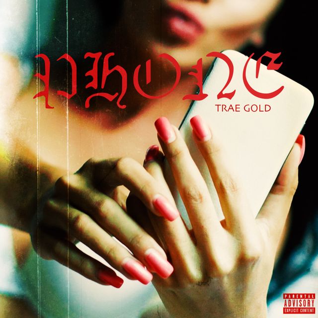 Trae Gold - 'Phone' [Ringtone]