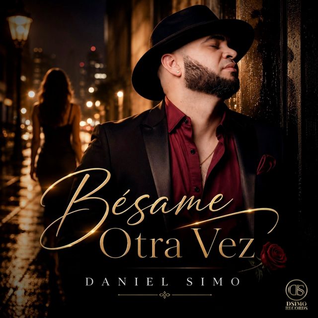 Daniel Simo - 'Bésame Otra Vez' [Ringtone]