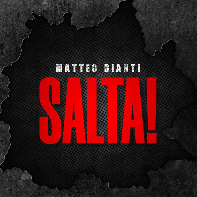 Matteo Dianti - 'SALTA!' [Ringtone]