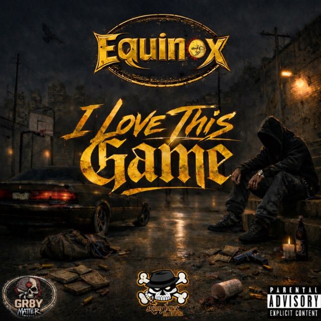 Equinox - 'I Love This Game (feat. Skinny Bonez Tha Godfatha)' [Ringtone]
