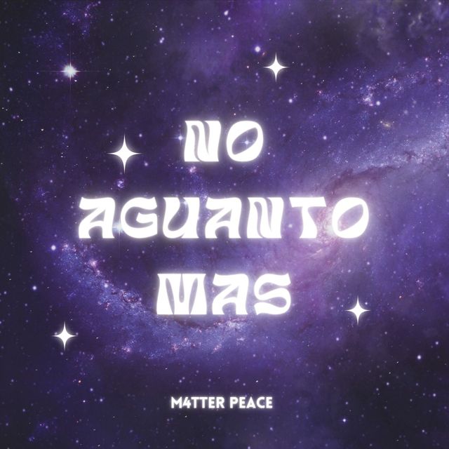 M4tter Peace - 'NO AGUANTO MAS' [Ringtone]