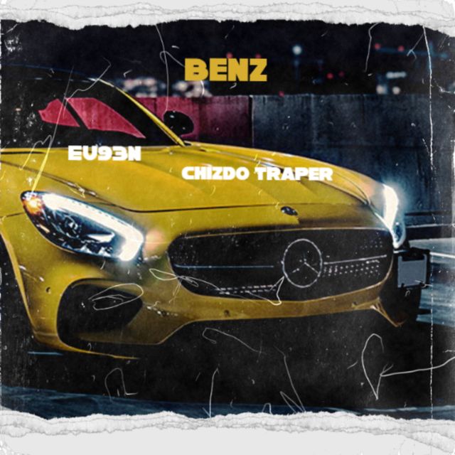 EU93N - 'BENZ (feat. Chizdo Trepar)' [Ringtone]