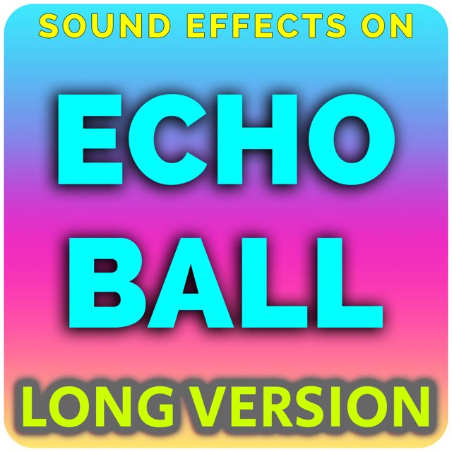 Phone Boy - 'Echo Ball (Long Version) (feat. ASMR Wizard)' [Ringtone]