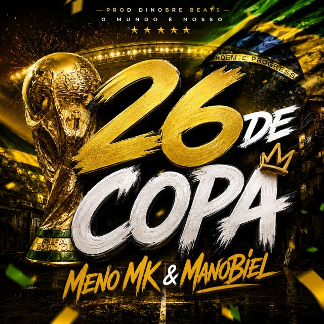 DiNobreBeats - '26 De Copa (feat. Meno MK & ManoBiel & FDD Marcone)' [Ringtone]