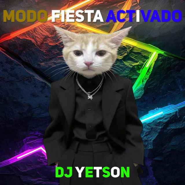 DJ YETSON - 'Modo Fiesta Activado' [Ringtone]
