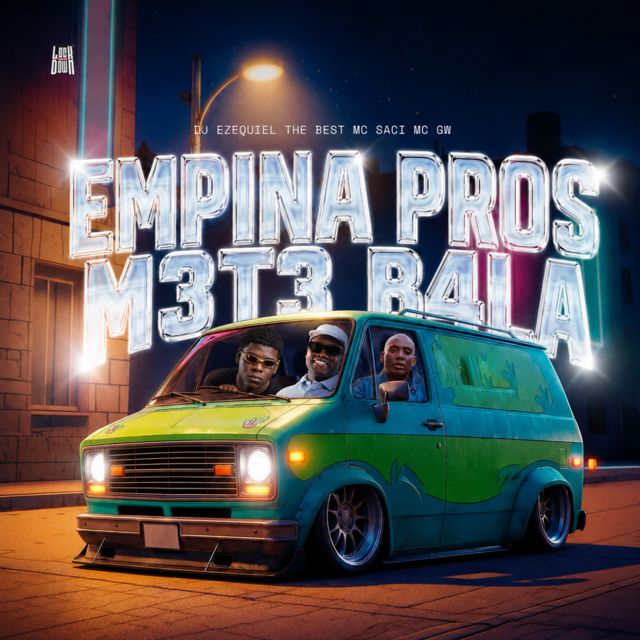 DJ EZEQUIEL THE BEST - 'Empina Pros Mete Bala (feat. MC Saci & Mc Gw)' [Ringtone]