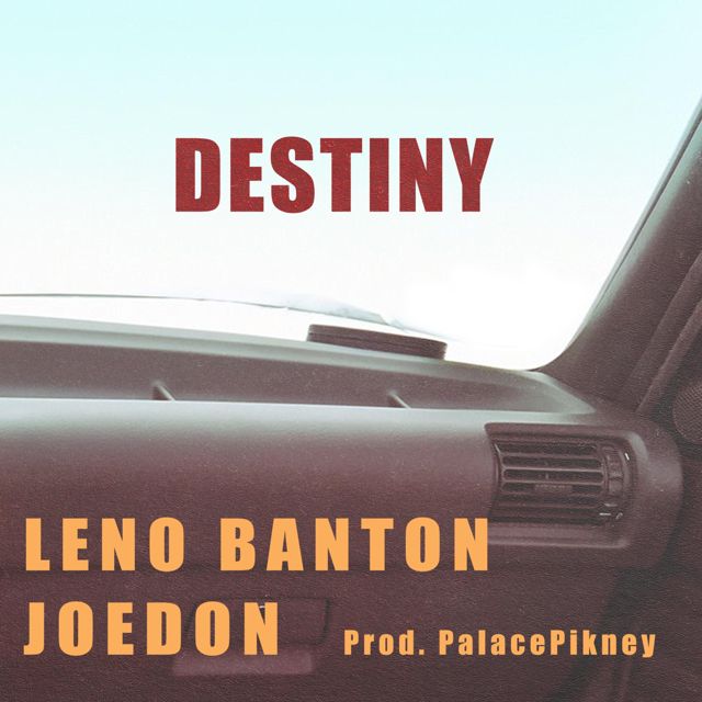 Leno Banton - 'Destiny (feat. Joedon)' [Ringtone]