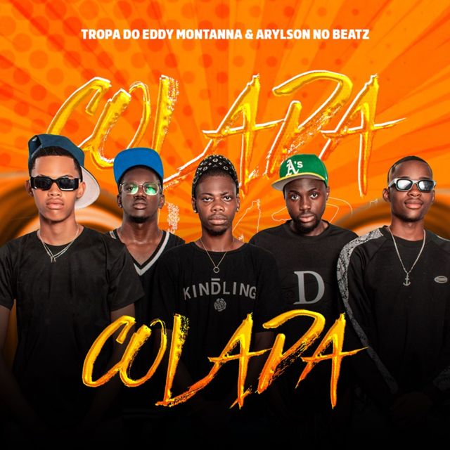 Arylson no Beatz - 'Colada (feat. Tropa Do Eddy Montanna)' [Ringtone]