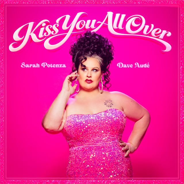 Sarah Potenza - 'Kiss You All Over (Extended) (feat. Dave Audé)' [Ringtone]