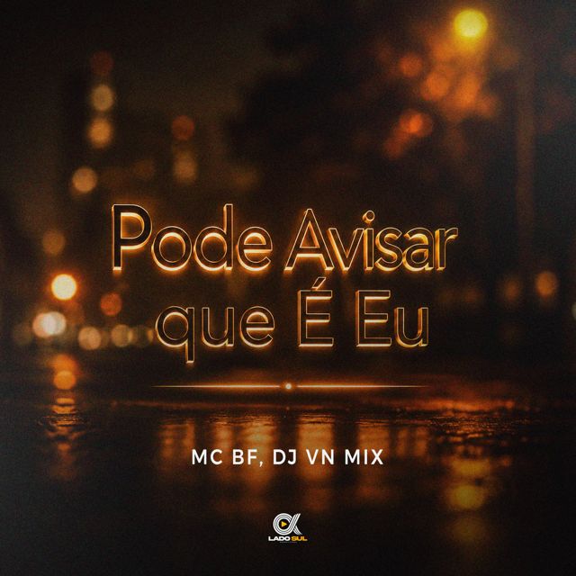 MC BF - 'Pode Avisar Que é Eu (feat. DJ VN Mix)' [Ringtone]