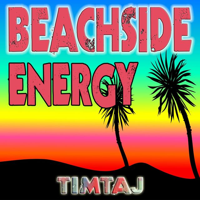 TimTaj - 'Beachside Energy' [Ringtone]