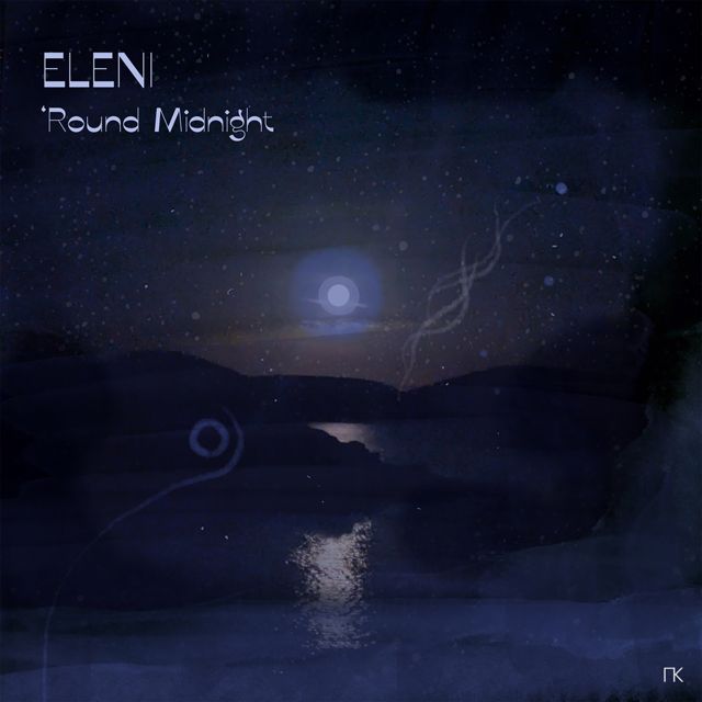 ELENI - 'Round Midnight' [Ringtone]