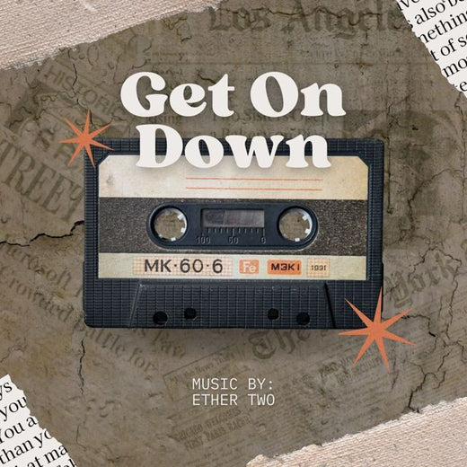 Ether Two - 'Get On Down' [Ringtone]
