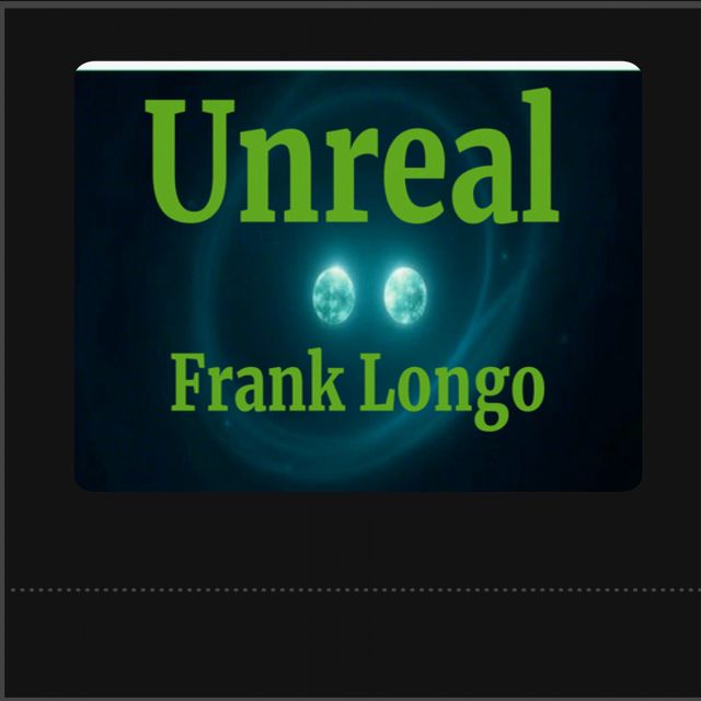Frank Longo - 'Unreal (Remastered 2025)' [Ringtone]