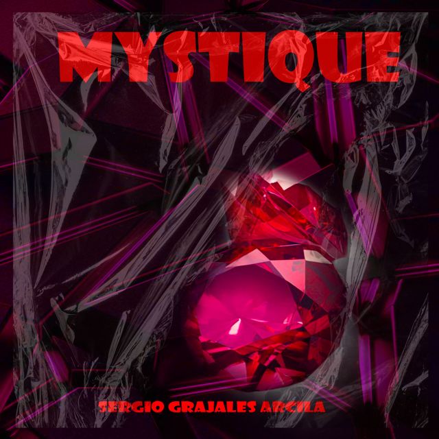 Sergio Grajales Arcila - 'Mystique' [Ringtone]