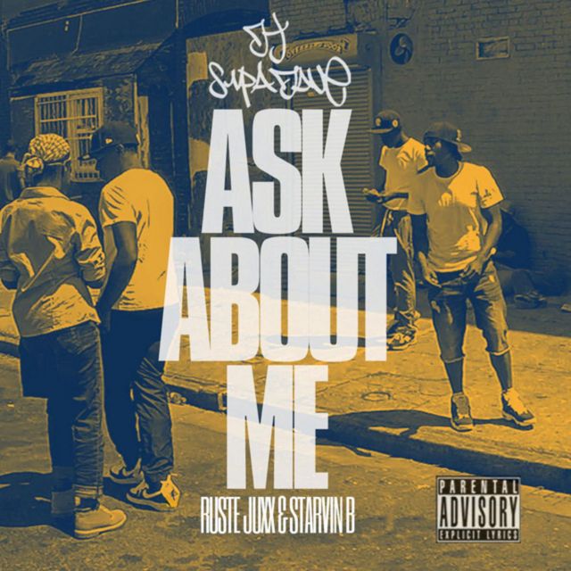 DJ Supa Dave - 'Ask About Me (feat. Ruste Juxx & Starvin B)' [Ringtone]