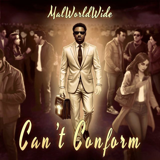 MalWorldWide - 'Can’t Conform' [Ringtone]