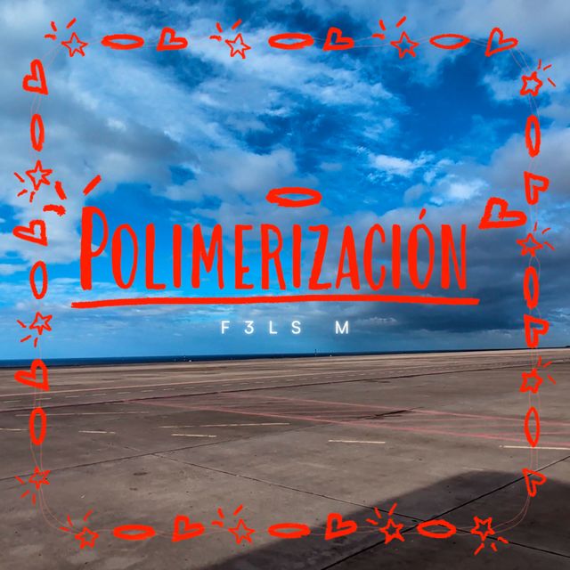 F3LS M - 'POLIMERIZACIÓN' [Ringtone]