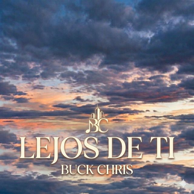 Buck Chris - 'Lejos De Ti' [Ringtone]