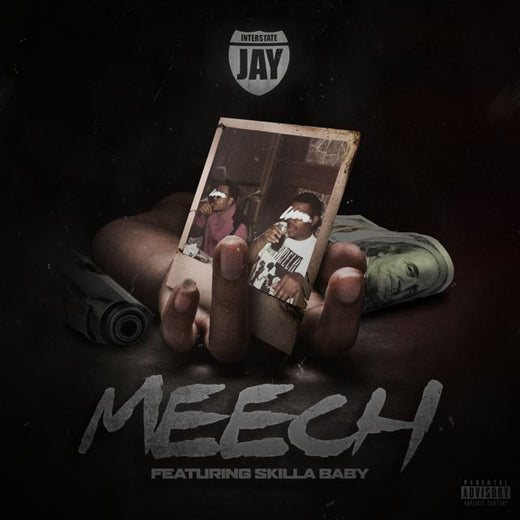 Interstate Jay - 'Meech (feat. Skilla Baby)' [Ringtone]