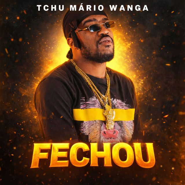 Tchu Mário Wanga - 'Fechou' [Ringtone]