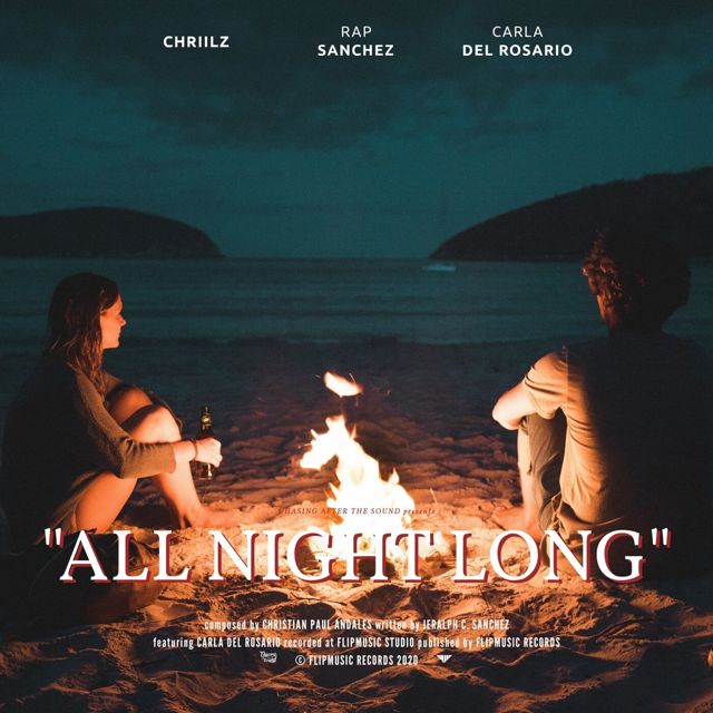 Chriilz - 'All Night Long (feat. Rap Sanchez & Carla Del Rosario)' [Ringtone]