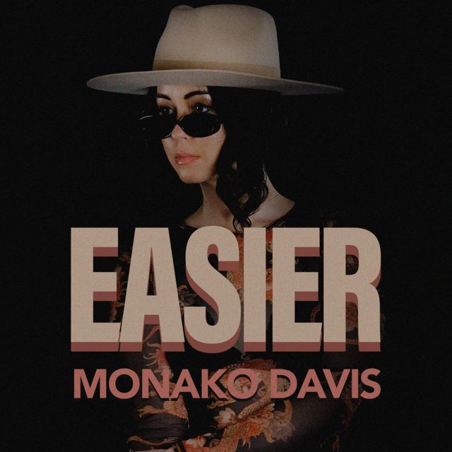 Monako Davis - 'Easier (feat. Saint Evaleen)' [Ringtone]