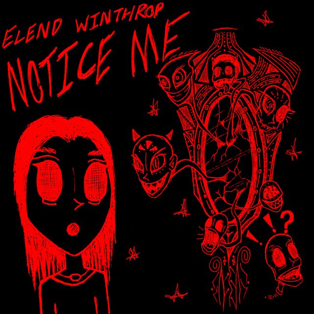Elend Winthrop - 'Notice Me' [Ringtone]
