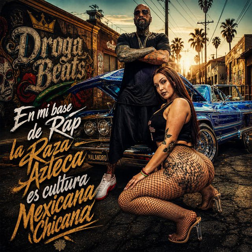 Droga Beats - 'En mi base de Rap la Raza Azteca es cultura Mexicana Chicana' [Ringtone]