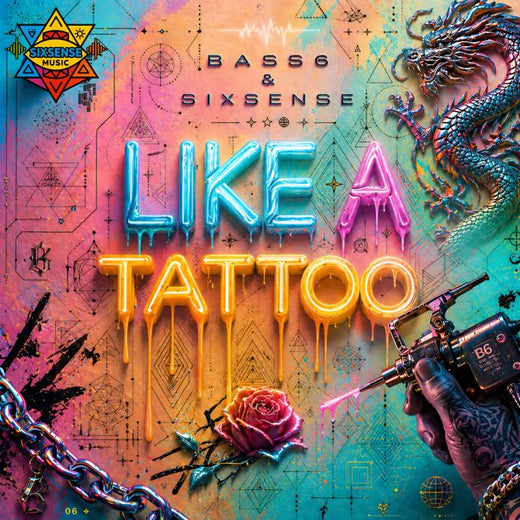 Sixsense - 'Like A Tattoo (feat. Bass6)' [Ringtone]