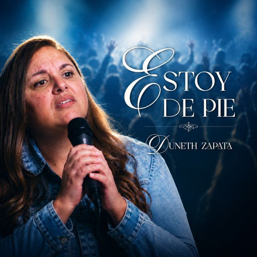 DUNETH ZAPATA - 'Estoy de Pie (EN VIVO)' [Ringtone]