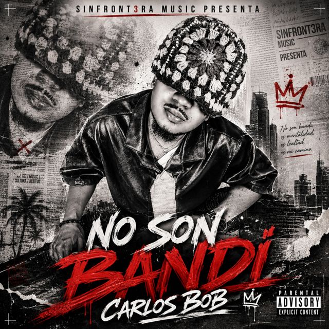Carlos Bob - 'No Son Bandi' [Ringtone]